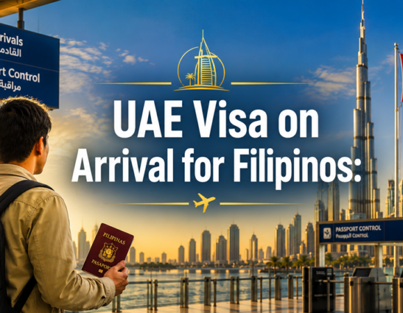 UAE Visa on Arrival for Filipinos: Who Qualifies and How to Apply