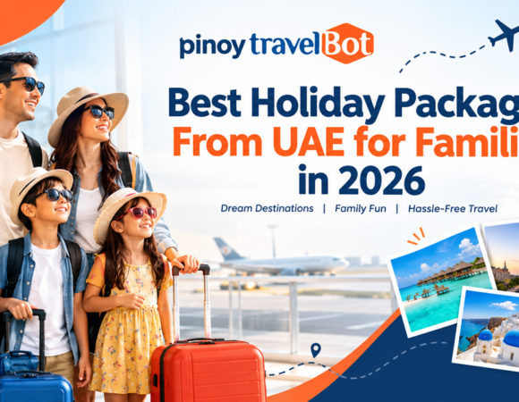 Best Holiday Packages From UAE for Families in 2026